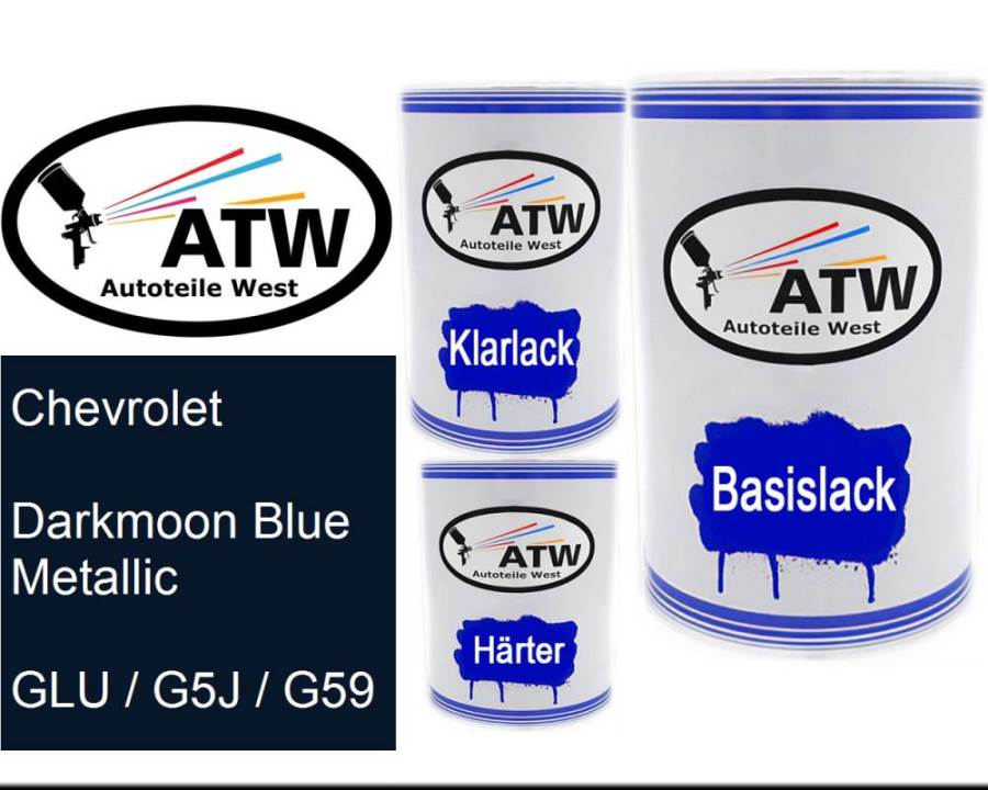 Chevrolet, Darkmoon Blue Metallic, GLU / G5J / G59: 500ml Lackdose + 500ml Klarlack + 250ml Härter - Set, von ATW Autoteile West.